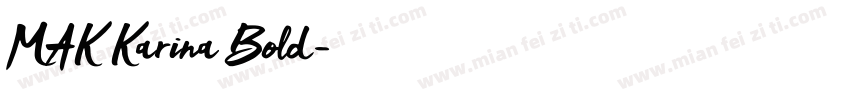 MAK Karina Bold字体转换